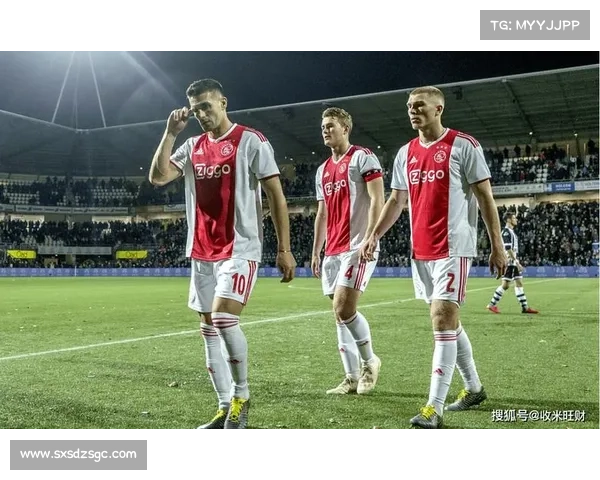 埃因青年与阿贾青年两大荷兰足球俱乐部风格与发展战略对比解析